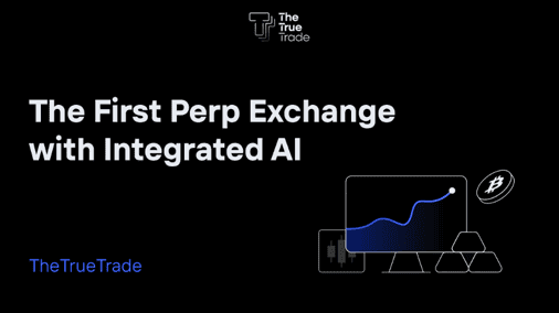 TheTrueTrade Launches AI Copilot for Perpetual Trading